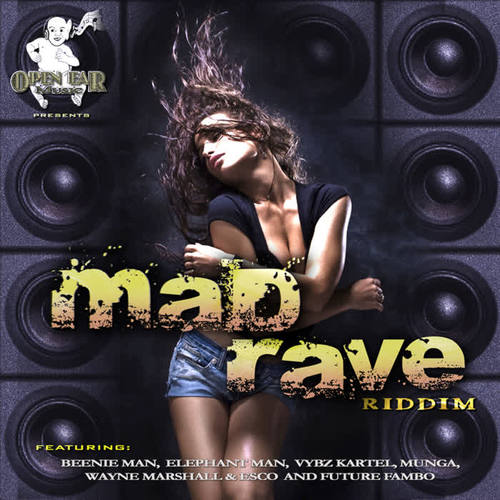 Mad Rave Riddim