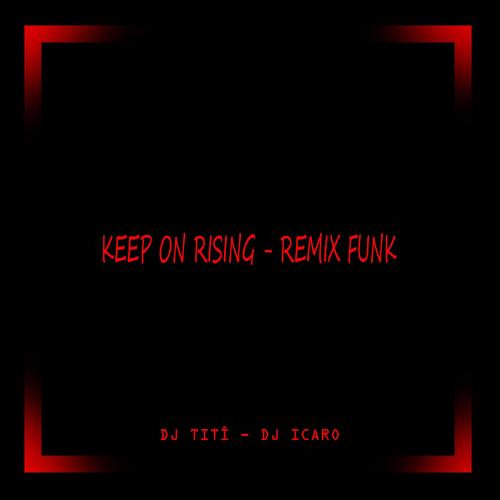 Keep On Rising (Funk)