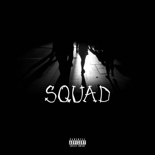 Squad (Explicit)