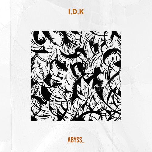 I.D.K (Explicit)