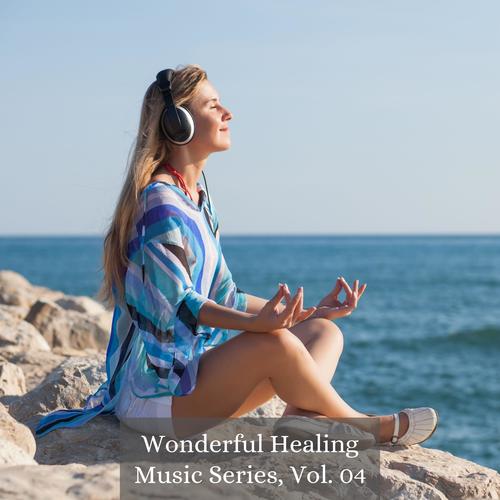 Wonderful Healing Music Series, Vol. 04