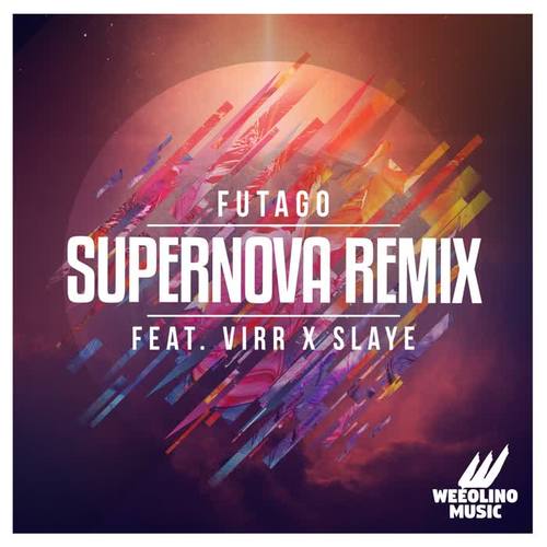 Supernova (Futago Remix)