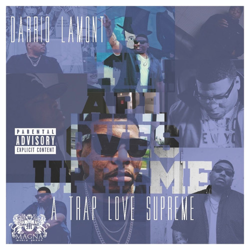 A Trap Love Supreme (Explicit)