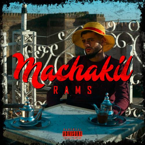 Machakil (Explicit)