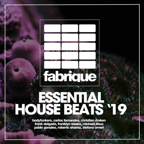 Essential House Beats '19