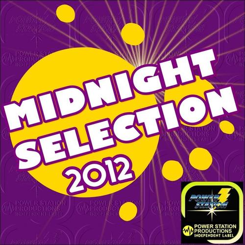 Midnight Selection 2012