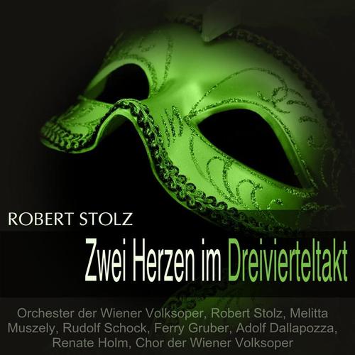 Stolz: Zwei Herzen im Dreivierteltakt