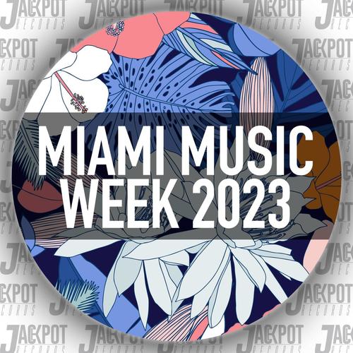 Miami Music Week 2023