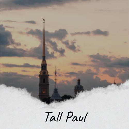 Tall Paul