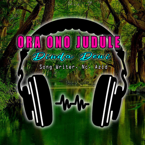 ORA ONO JUDULE