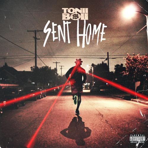 Sent Home (Explicit)