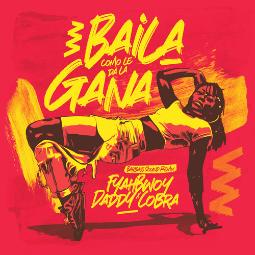 Baila Como Le Da la Gana (Barbass Sound Remix) [Explicit]