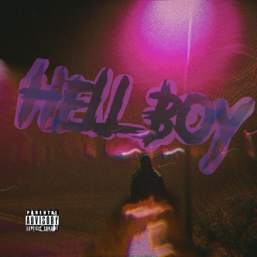 Hell Boy! (Explicit)