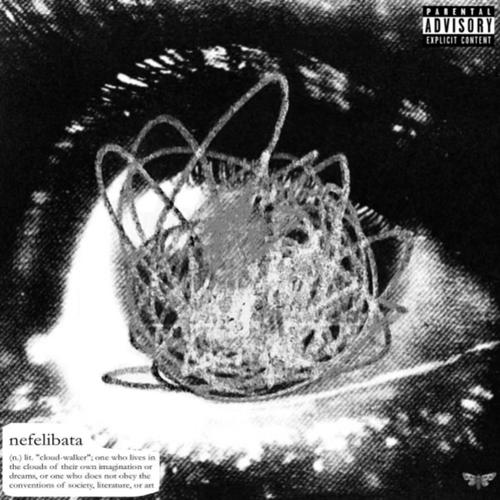 NEFELIBATA (Explicit)