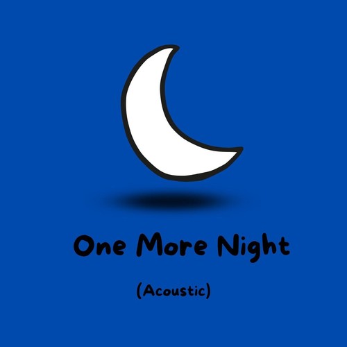 One More Night (Acoustic) [Live]