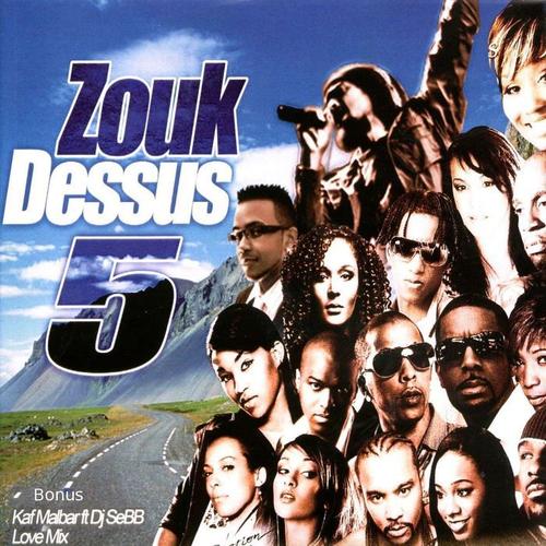 Zouk dessus, vol. 5