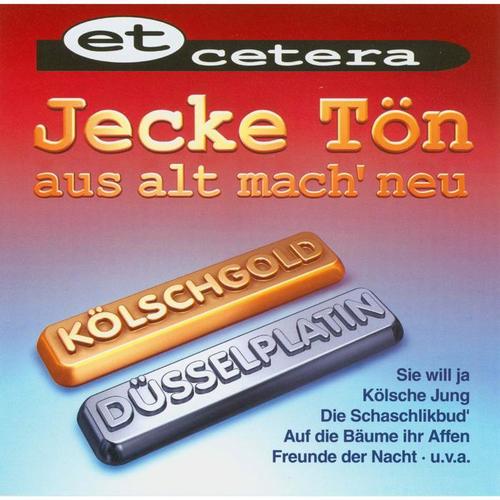 Jecke Tön / aus alt mach' neu / Kölschgold - Düsselplatin