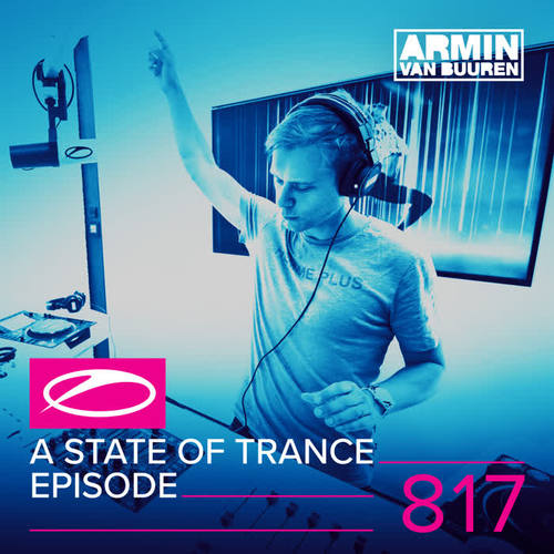 A State Of Trance Episode 817