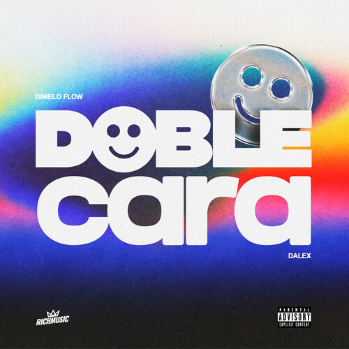 Doble Cara (Explicit)