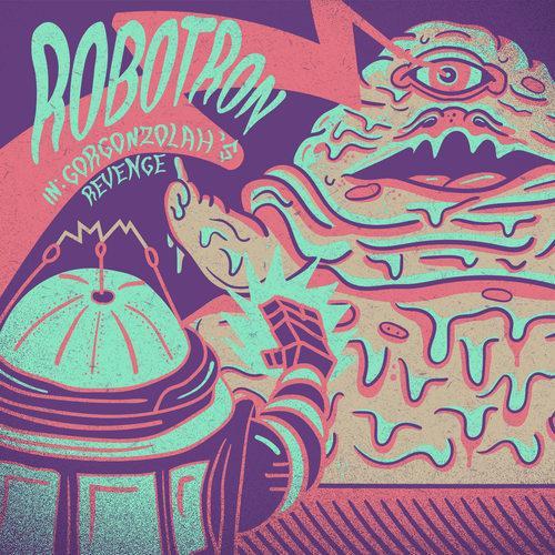 Robotron In: Gorgonzolah's Revenge