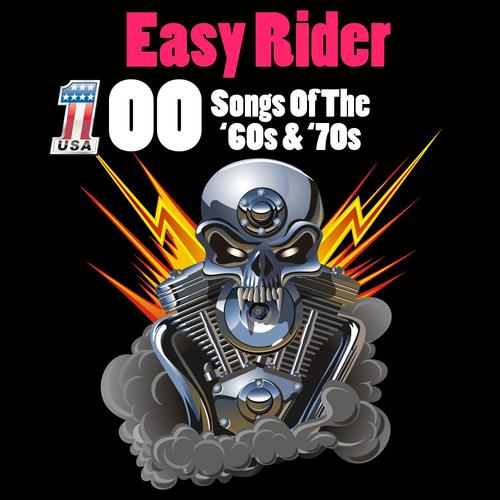 Easy Rider - 100 Songs of The 60s & 70s