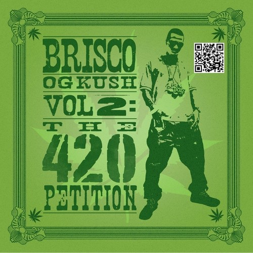 OG Kush Vol 2: The 420 Petition (Explicit)