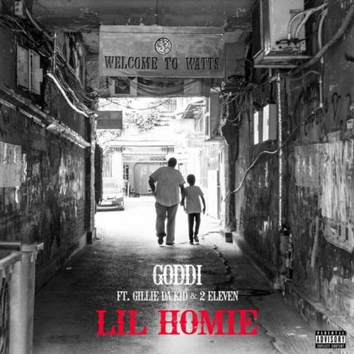 Lil Homie (feat. 2 Eleven & Gillie Da Kid) [Explicit]