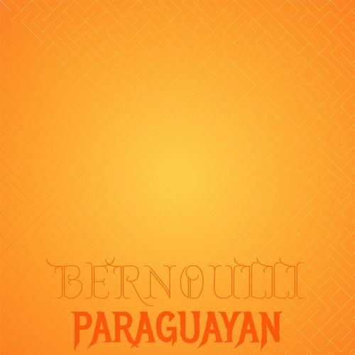 Bernoulli Paraguayan