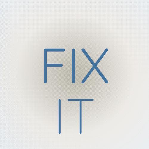 Fix It