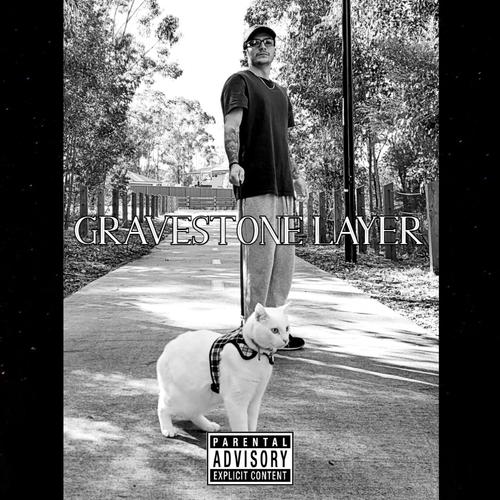 Gravestone Layer Freestyle (Explicit)