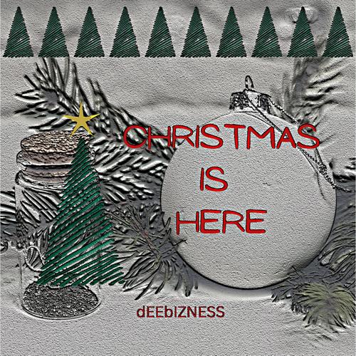 Christmas Is Here