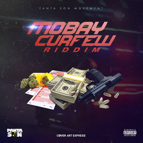 Mobay Curfew Riddim (Explicit)