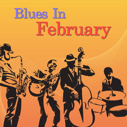 Blues In February