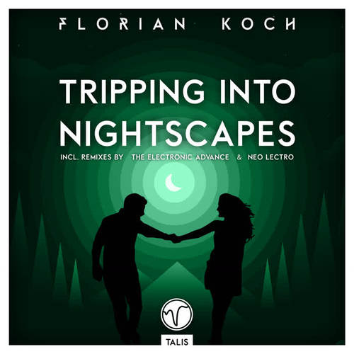 Tripping into Nightscapes (Remixes by The Electronic Advance & Neo Lectro)