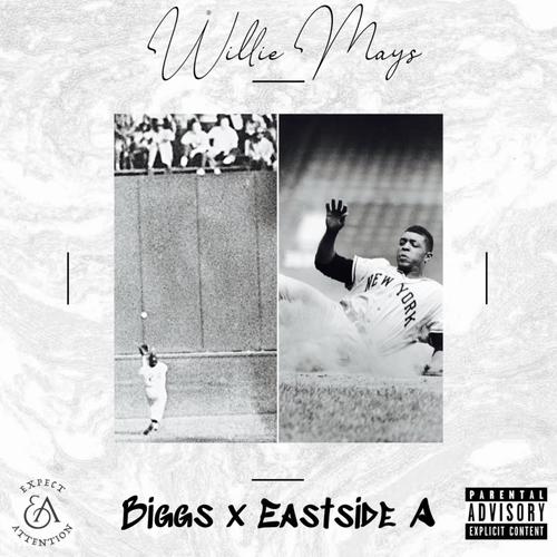 W I L L I E M A Y S (feat. Eastside A) [Explicit]