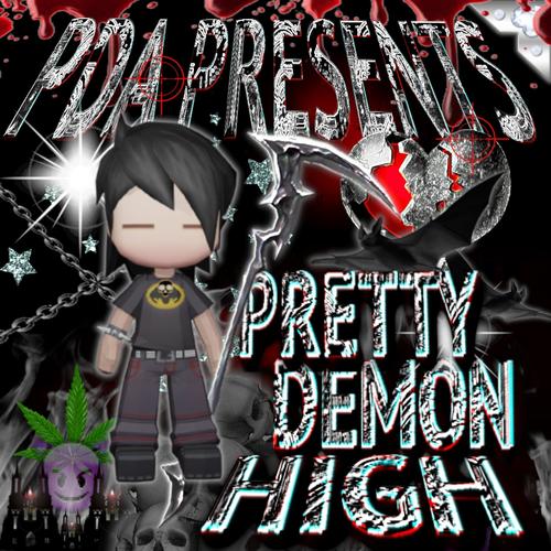 PRETTY DEMON HIGH (Explicit)