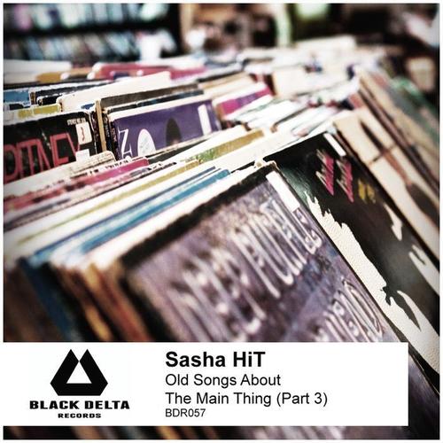 Old Songs About the Main Thing (Part 3)