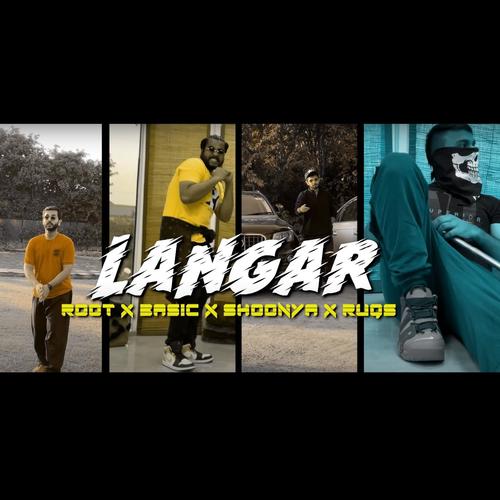 Langar (feat. Root, Basic, Shoonya & Ruqs) [Explicit]