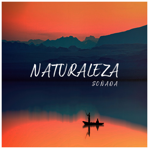 Naturaleza Soñada
