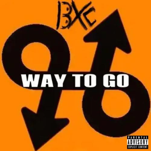 Way To Go (Explicit)