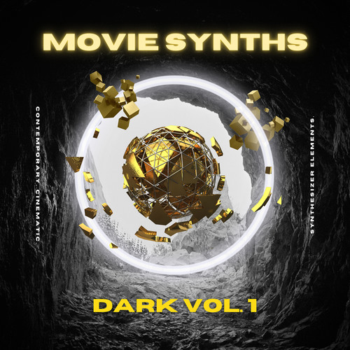 Movie Synths: Dark, Vol. 1