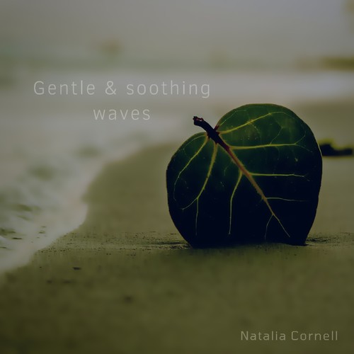 Gentle & Soothing Waves