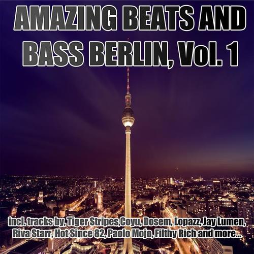 Amazing Beats and Bass Berlin, Vol. 01