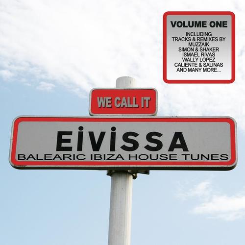 We Call It Evissa! - Balearic Ibiza House Tunes