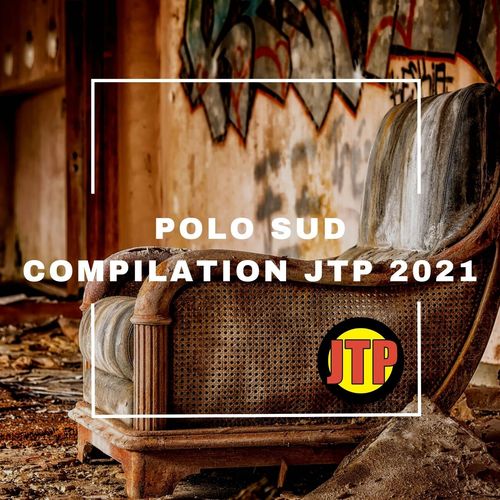 POLO SUD COMPILATION JTP 2021