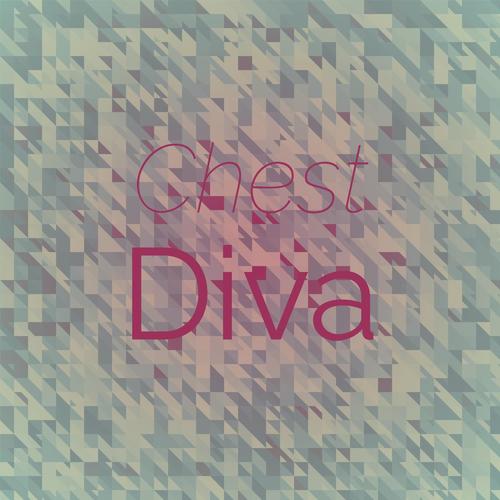 Chest Diva