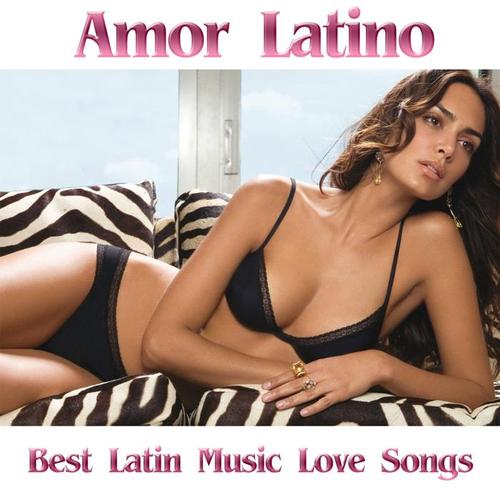 Amor Latino (Best Latin Music Love Songs)