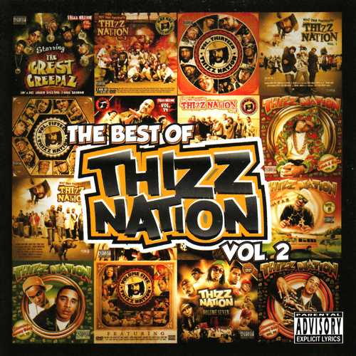 The Best of Thizz Nation Volume 2 (Explicit)