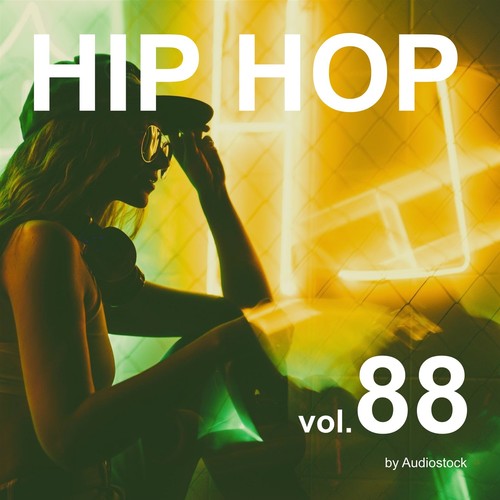 HIP HOP, Vol. 88 -Instrumental BGM- by Audiostock