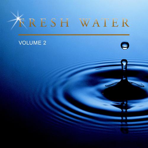 Fresh Water, Vol. 2